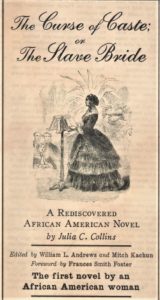 Title panel for The Curse of Caste; or The Slave Bride by Julia C. Collins. Oxford University Press