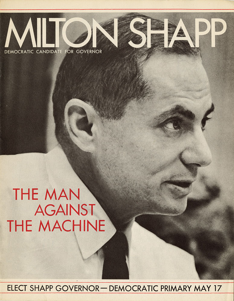 The title of the television documentary and this 1966 primary brochure heralded Shapp as “The Man Against the Machine.” Pennsylvania State Archives/MG-309