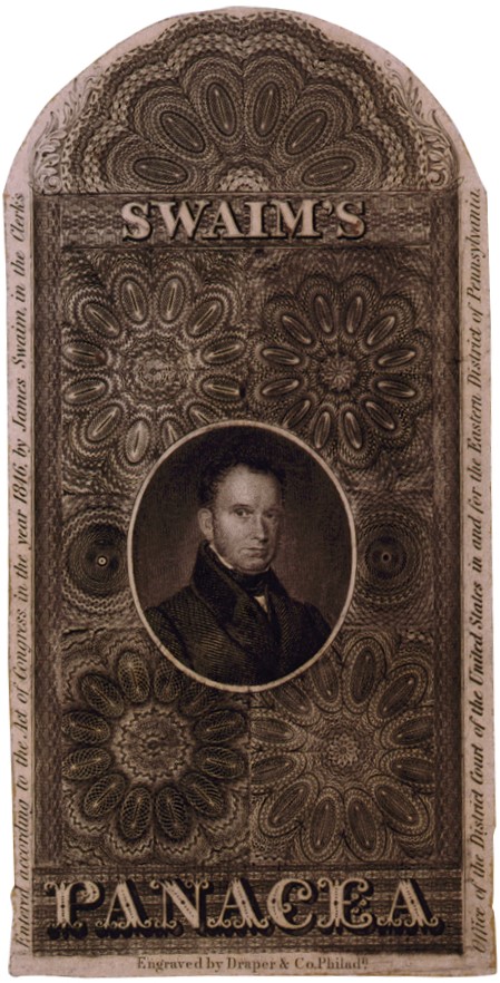 The portrait on this label for Panacea is probably of William Swaim, who died in 1846, the year the label was registered for copyright. Swaim’s son James and son-in-law Franklin Stewart had taken over the business upon Swaim’s death.