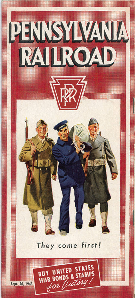 During World War II, the Pennsylvania Railroad firmly established in its printed materials—such as war bond ads and timetable covers—that it was supporting the war effort through transport of troops, munitions and rations. Collection of Dan Cupper