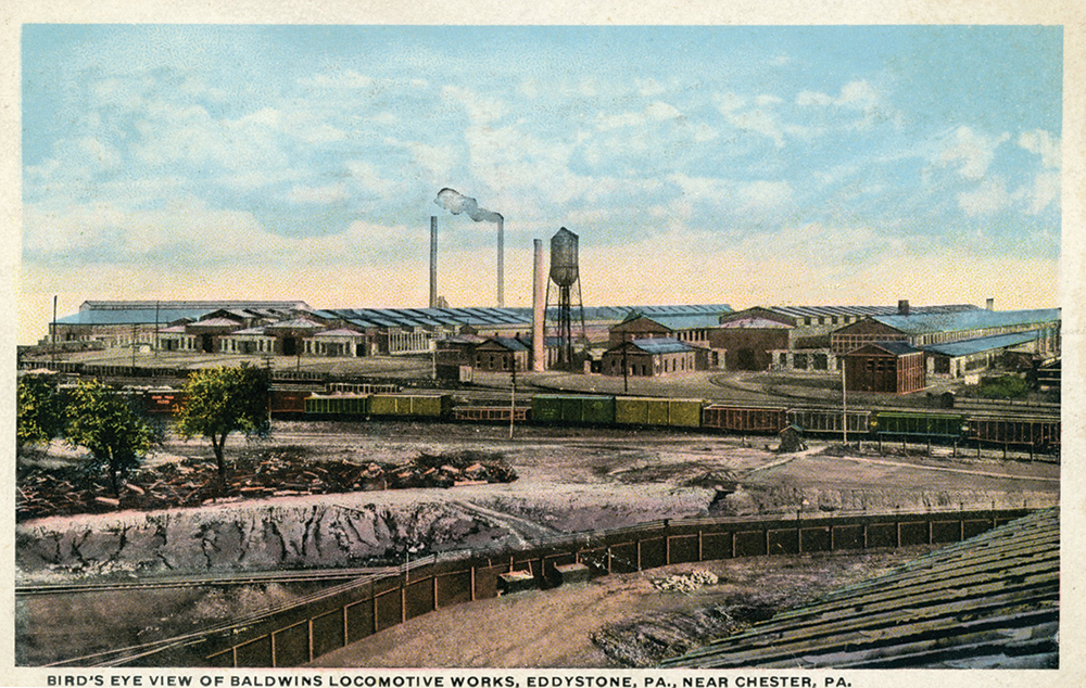 An early-20th-century postcard shows an overview of Baldwin’s Eddystone plant, which eventually covered some 600 acres and allowed the company to abandon its longtime cramped facilities on Philadelphia’s North Broad Street. Collection of Dan Cupper